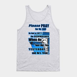 Pray for my Son! Tank Top